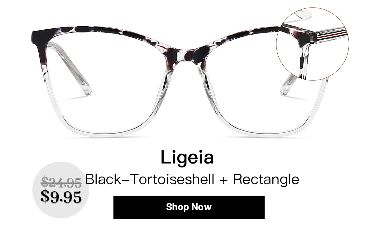  ,, - h' ' J W U N Ligeia $as.95 BlackTortoiseshell Rectangle 9095 T 